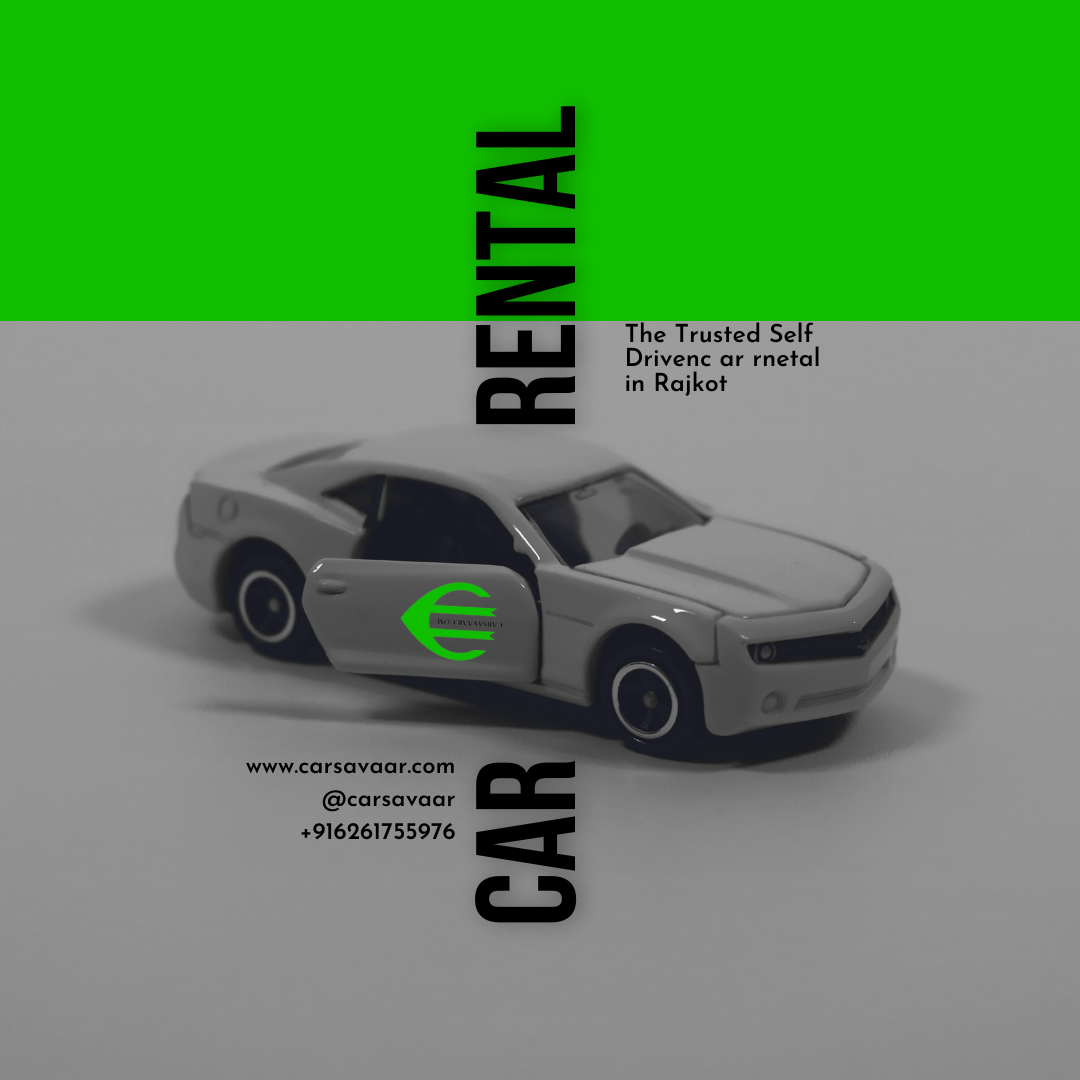 carsavaar(Self drive car) Rajkot